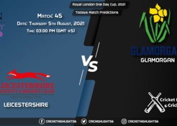 Royal London One-Day Cup, 2021, Match 45 LEI vs GLA, Playing 11 & Today's Match Predictions