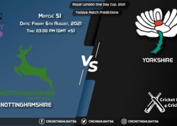 Royal London One-Day Cup, 2021, Match 51 NOT vs YOR, Playing 11 & Today's Match Predictions
