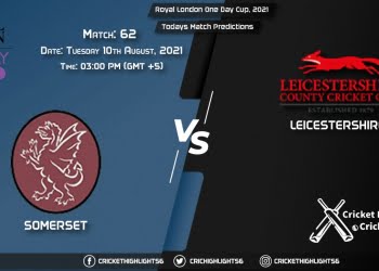 Royal London One-Day Cup, 2021, Match 62 SOM vs LEI, Playing 11 & Today's Match Predictions