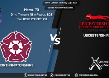 Royal London One-Day Cup, 2021, Match 70 NOR vs LEI, Playing 11 & Today's Match Predictions