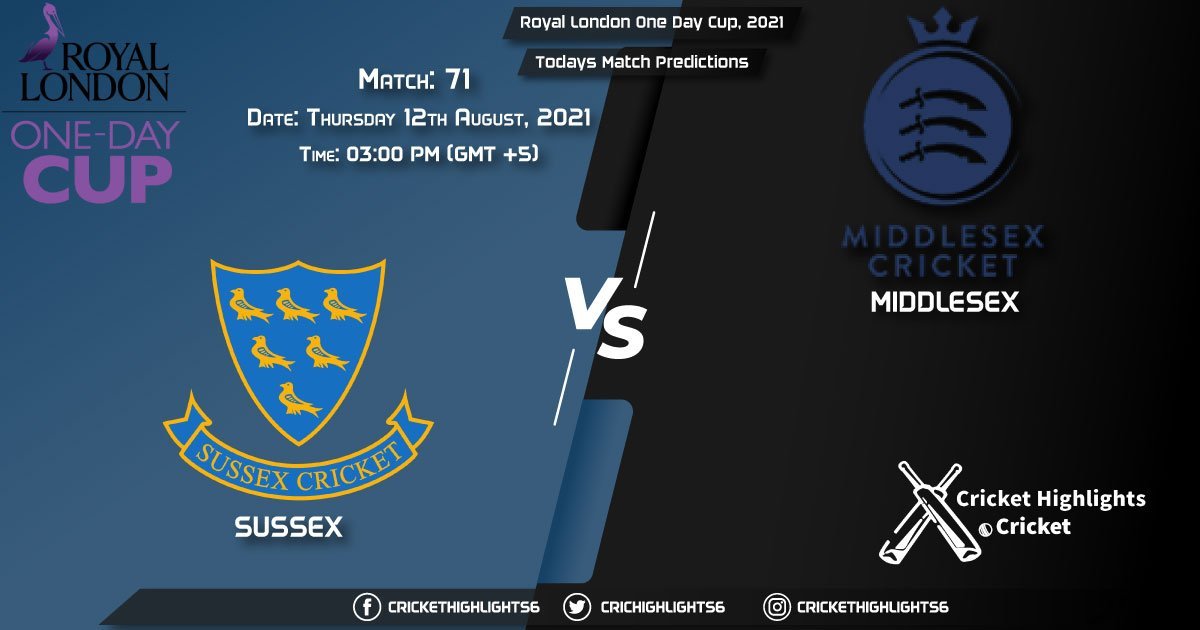 Royal London One-Day Cup, 2021, Match 71 SUS vs MID, Playing 11 & Today's Match Predictions