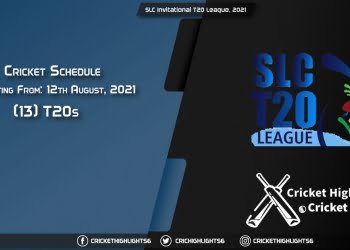 SLC Invitational T20 League, 2021 - Schedule, Fixture List, Match Timings, Live Score, Results, Venues, Teams and Squads