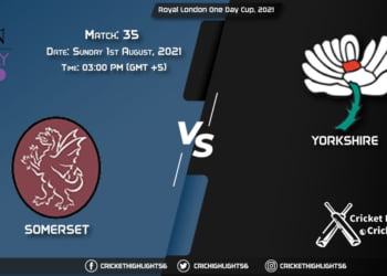 SOM vs YOR, Live Scorecard, Match 35, August 1, 2021, Live Cricket Score, Royal London One-Day Cup, 2021