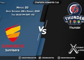 SUN vs THU, Live Scorecard, Match 20, August 28, 2021, Live Cricket Score, Charlotte Edwards Cup, 2021