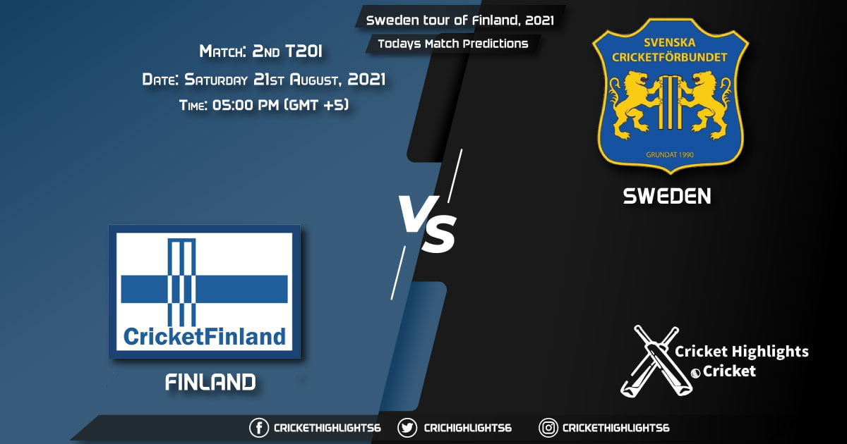 Sweden tour of Finland, 2021, Match 2nd T20I FIN vs SWE, Playing 11 & Today's Match Predictions