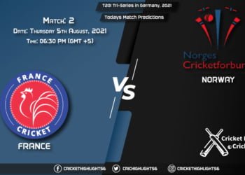 T20I Tri-Series in Germany, 2021, Match 2 FRA vs NOR, Playing 11 & Today's Match Predictions