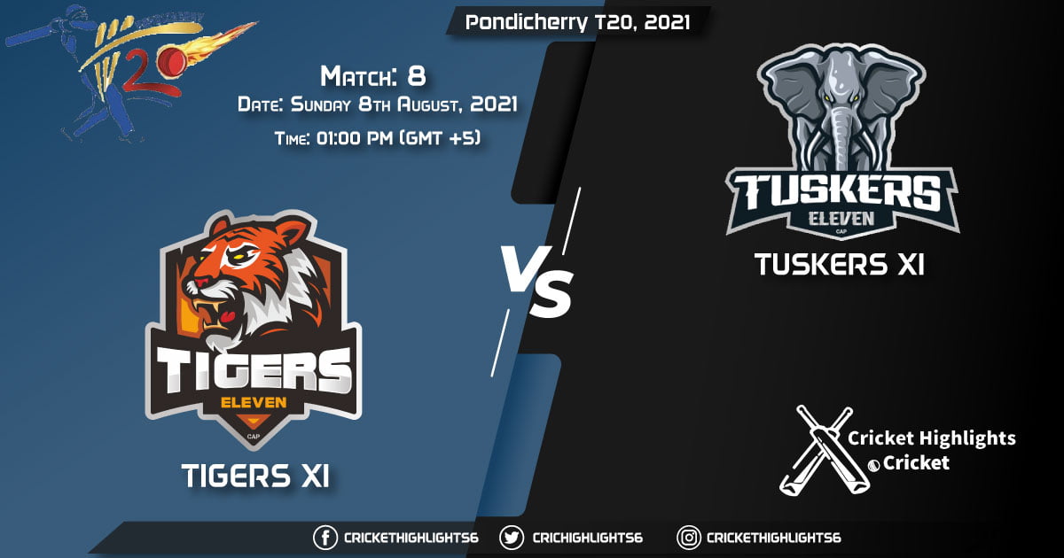 TIG vs TUS, Live Scorecard, Match 8, August 8, 2021, Live Cricket Score, Pondicherry T20, 2021