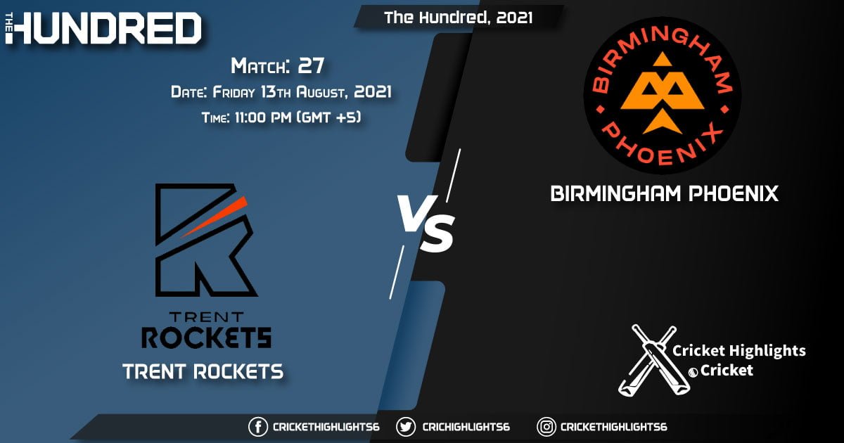 TRT vs BPH, Live Scorecard, Match 27, August 13, 2021, Live Cricket Score, The Hundred, 2021