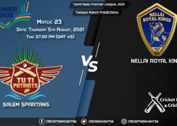 Tamil Nadu Premier League, 2021, Match 23 SS vs NRK, Playing 11 & Today's Match Predictions