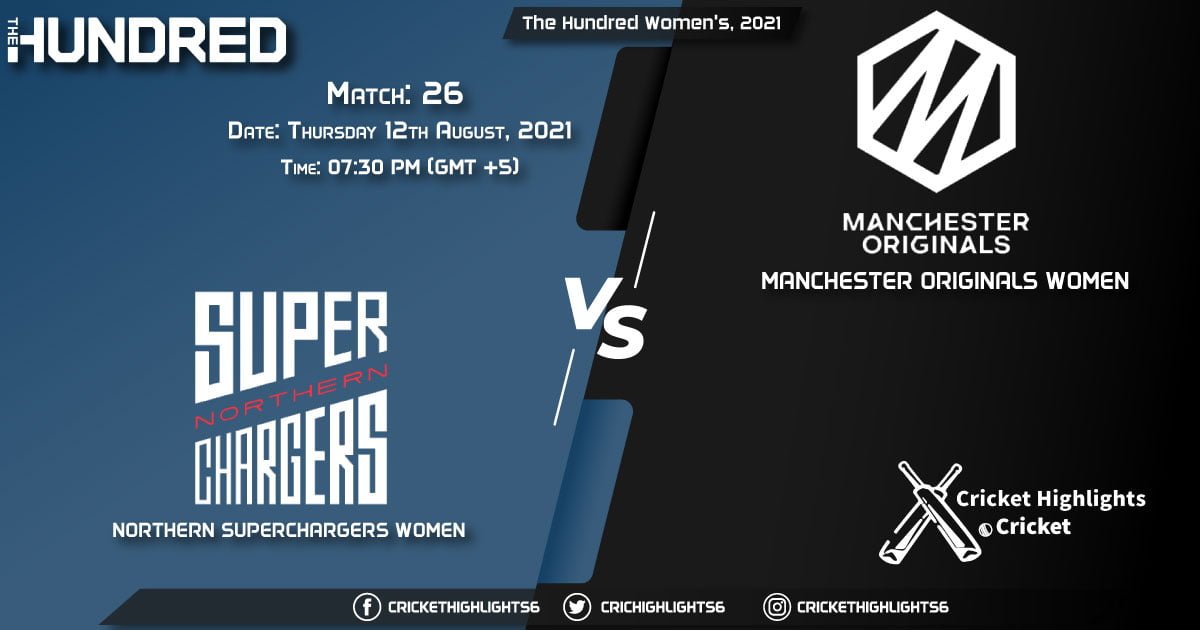 The Hundred Women, 2021 Live Match 26, NOS-W vs MNR-W LIVE Streaming for free, When, Where, How to Watch