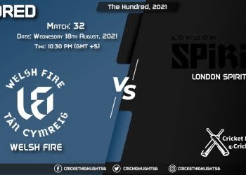 WEF vs LNS, Live Scorecard, Match 32, August 18, 2021, Live Cricket Score, The Hundred, 2021