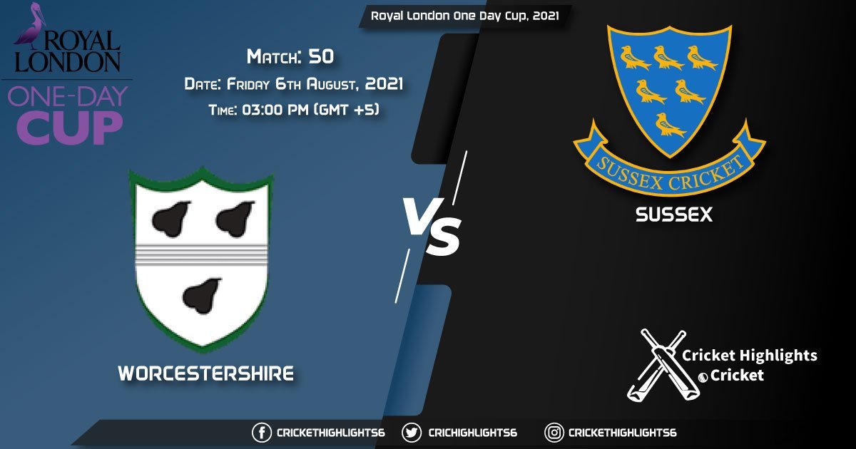 WOR vs SUS, Live Scorecard, Match 50, August 6, 2021, Live Cricket Score, Royal London One-Day Cup, 2021