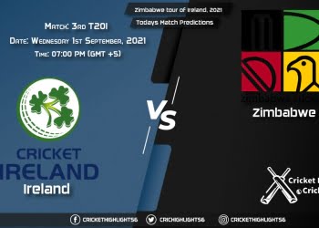 Zimbabwe tour of Ireland, 2021, Match 3rd T20I IRE vs ZIM, Playing 11 & Today's Match Predictions