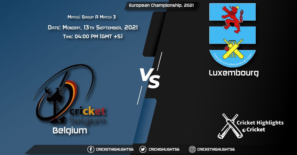 BEL vs LUX Live Score Match 3 - Group A , Playing 11 Live Match Today, September 13, 2021, European Championship, 2021