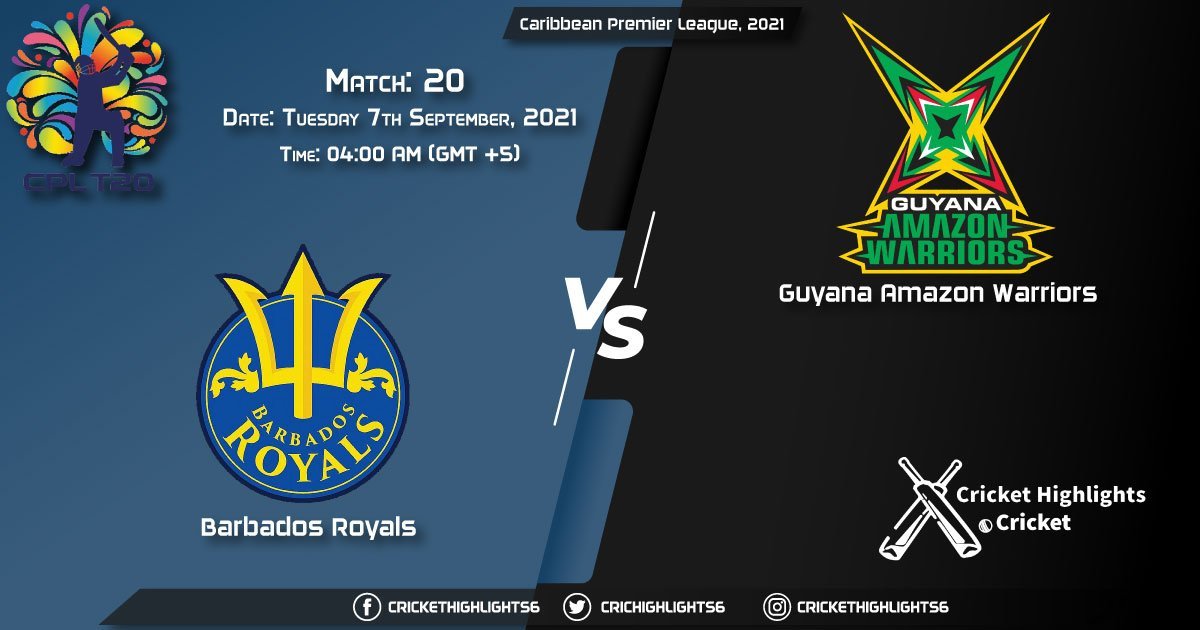 BR vs GUY Live Score Match 20, Playing 11 Live Match Today, September 5, 2021, Caribbean Premier League, 2021