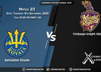 BR vs TKR Live Score Match 23, Playing 11 Live Match Today, September 9, 2021, Caribbean Premier League, 2021