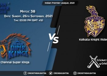 CSK vs KKR Live Score Match 38, Playing 11 Live Match Today, September 26, 2021, Indian Premier League, 2021