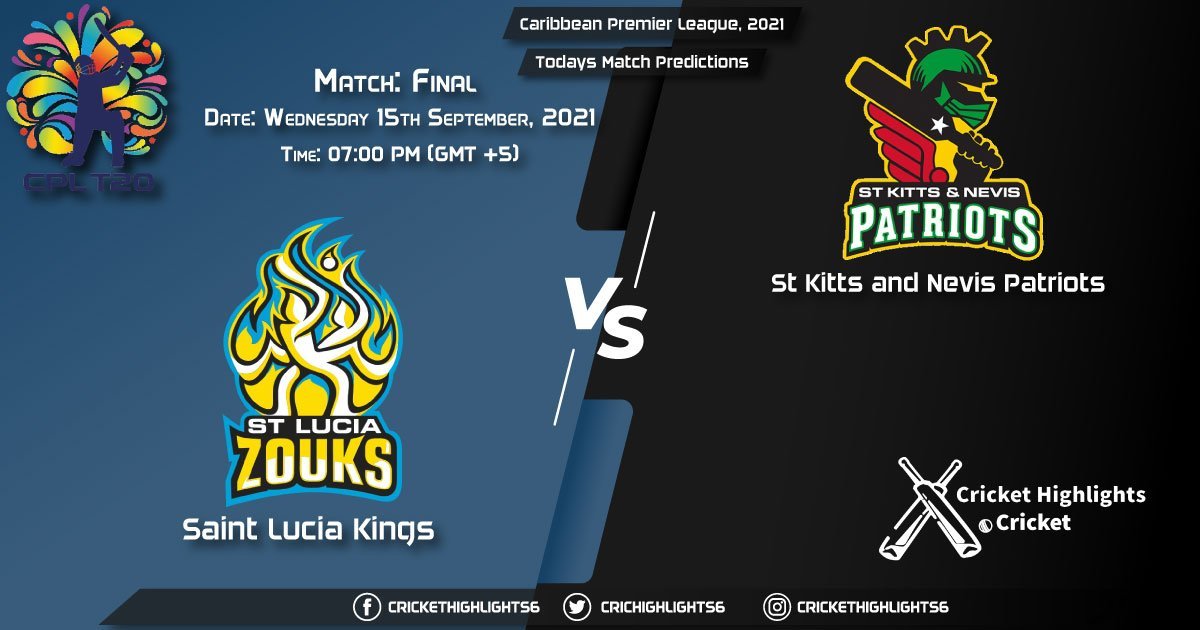 Caribbean Premier League, 2021, Match Final SLK vs SKN, Playing 11 & Today's Match Predictions