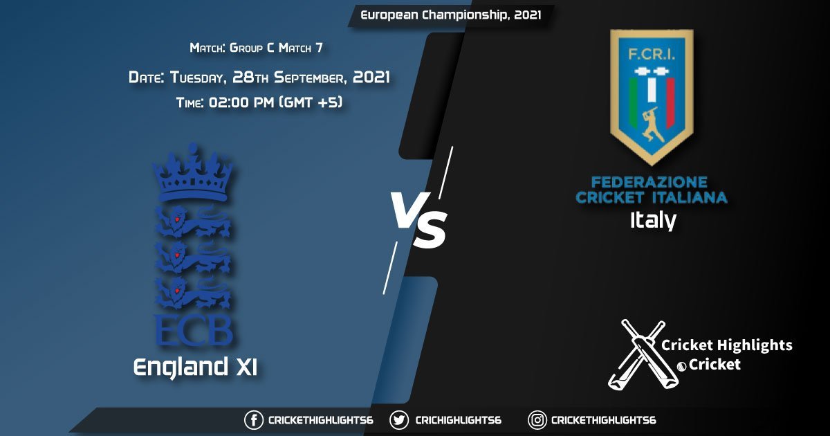 ENG XI vs ITA Live Score Match 7 - Group C, Playing 11 Live Match Today, September 28, 2021, European Championship, 2021