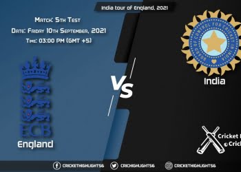 ENG vs IND Live Score Match 5th Test, Playing 11 Live Match Today, September 10, 2021, India tour of England, 2021