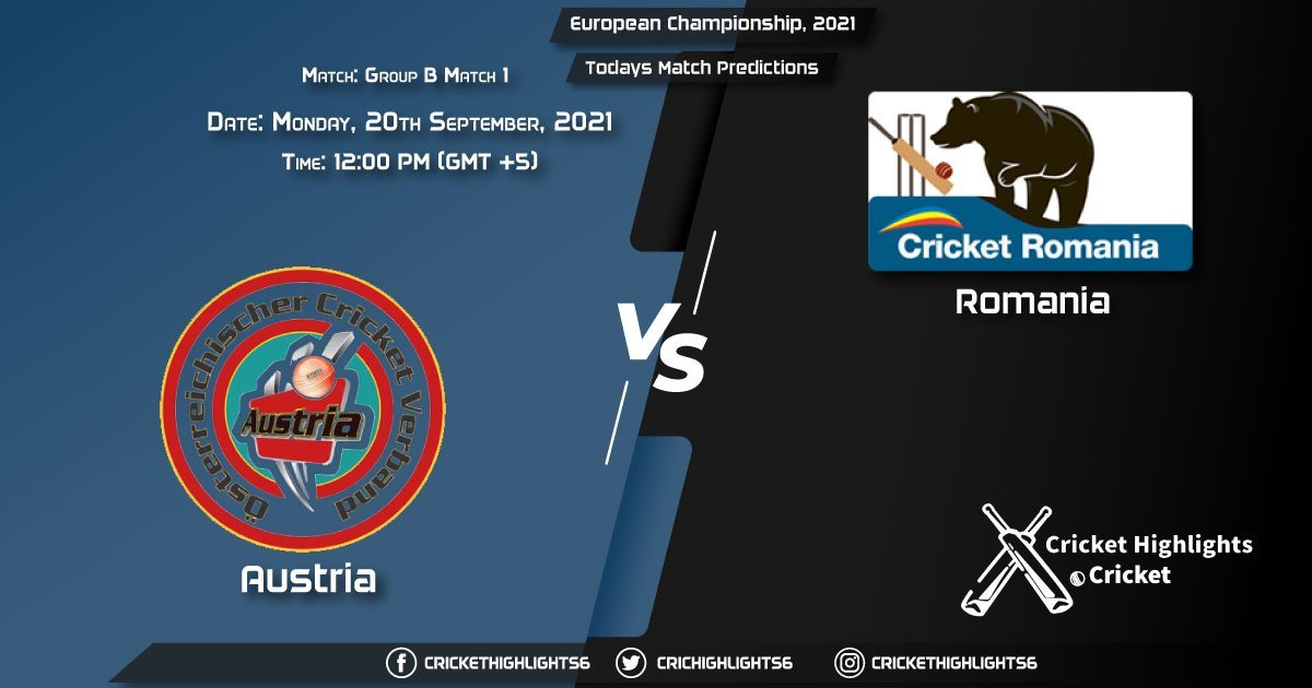 European Championship, 2021, Group B - Match 1 AUT vs ROM, Playing 11 & Today's Match Predictions