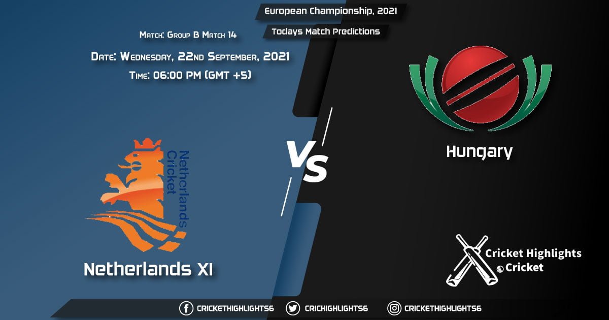 European Championship, 2021, Group B - Match 14 NED XI vs HUN, Playing 11 & Today's Match Predictionsv
