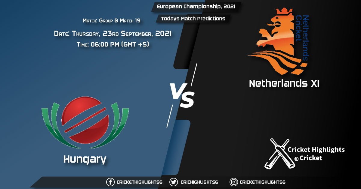 European Championship, 2021, Group B - Match 19 HUN vs NED XI, Playing 11 & Today's Match Predictions
