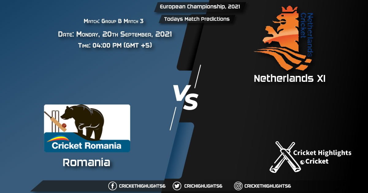European Championship, 2021, Group B - Match 3 ROM vs NED XI, Playing 11 & Today's Match Predictions