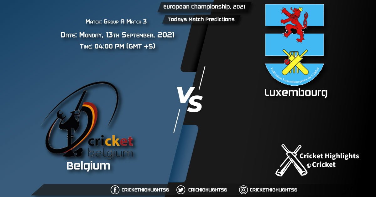 European Championship, 2021, Match 3 BEL vs LUX, Playing 11 & Today's Match Predictions