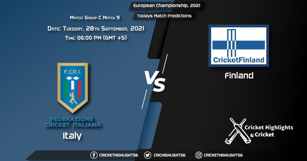 European Championship, 2021, Match 9 - Group C ITA vs FIN, Playing 11 & Today's Match Predictions