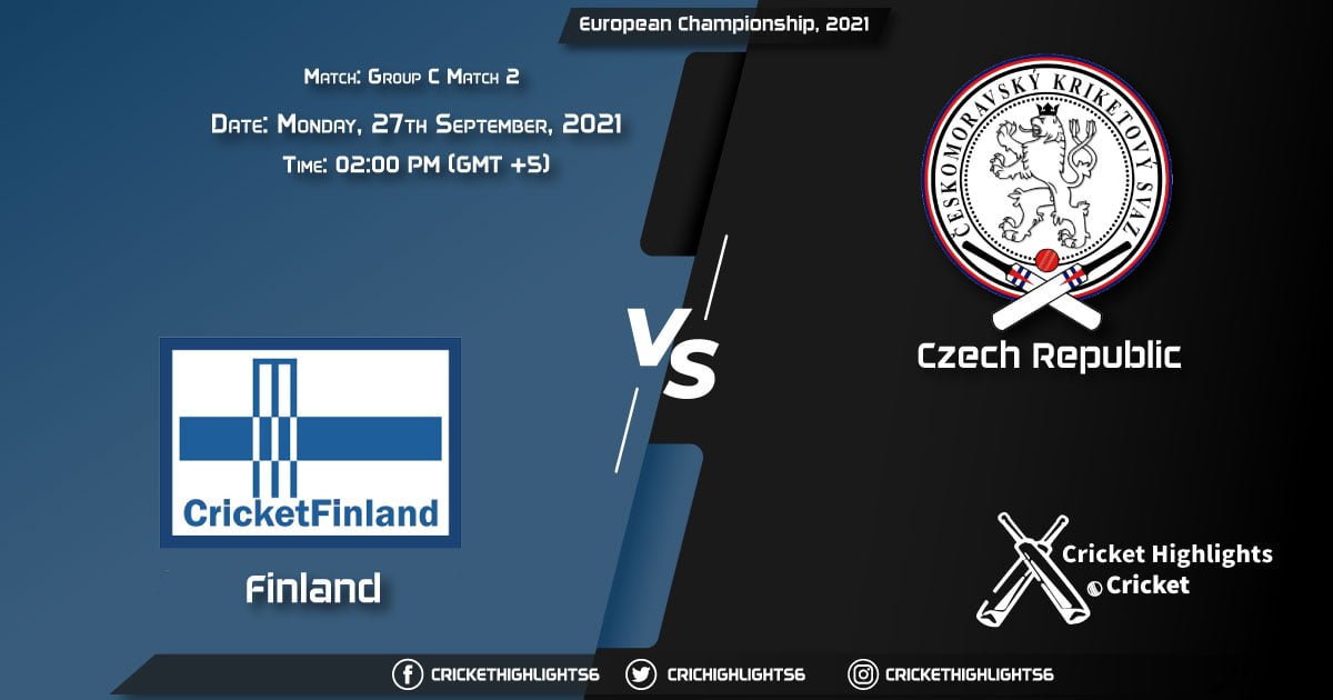 FIN vs CZR Live Score Match 2 - Group C, Playing 11 Live Match Today, September 27, 2021, European Championship, 2021