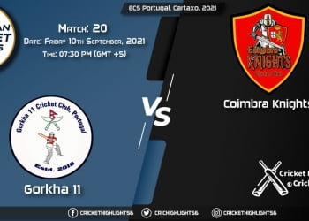 GOR vs CK Live Score Match 20, Playing 11 Live Match Today, September 10, 2021, ECS Portugal, Cartaxo, 2021