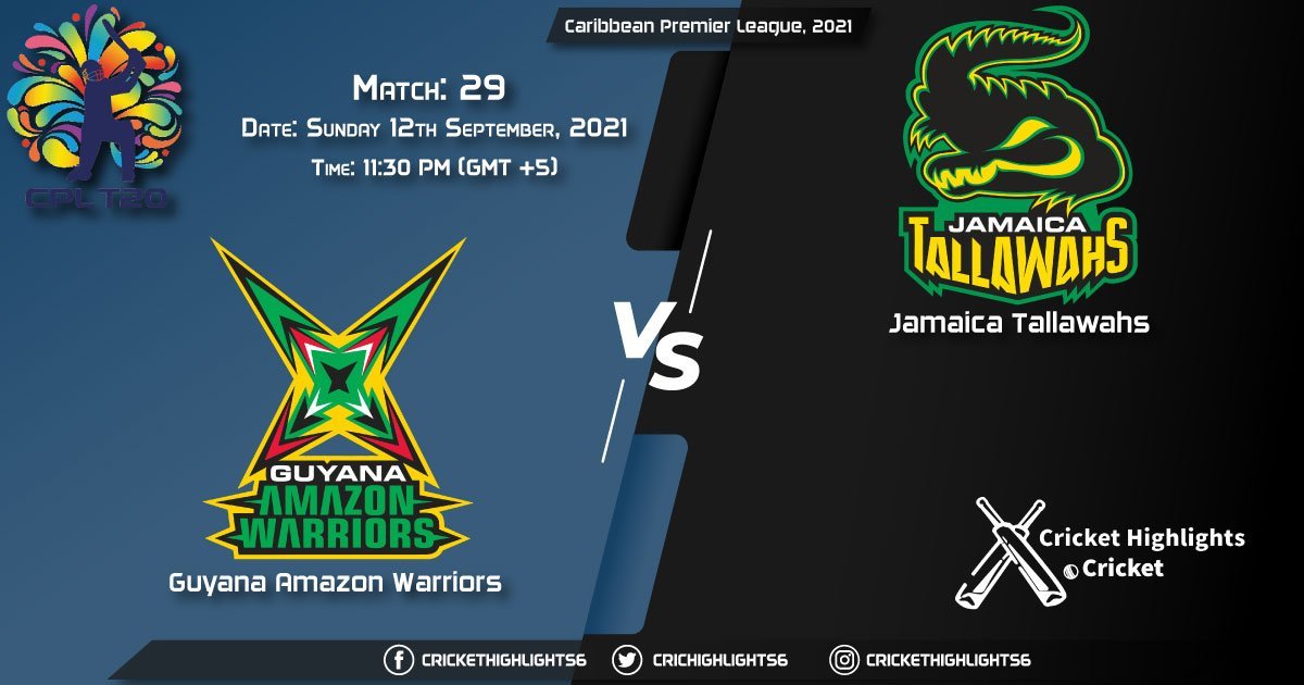 GUY vs JAM Live Score Match 29, Playing 11 Live Match Today, September 12, 2021, Caribbean Premier League, 2021