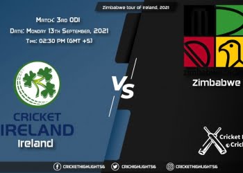 IRE vs ZIM Live Score Match 3rd ODI, Playing 11 Live Match Today, September 13, 2021, Zimbabwe tour of Ireland, 2021