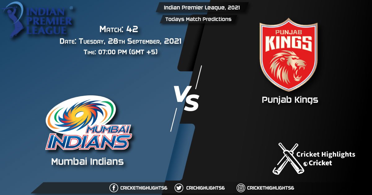 Indian Premier League, 2021, Match 42 MI vs PBKS, Playing 11 & Today's Match Predictions