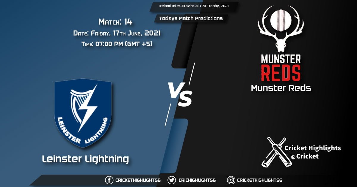 Ireland Inter-Provincial T20 Trophy, 2021, Match 14 LLG vs MUR Playing 11 & Today's Match Predictions