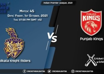 KKR vs PBKS Live Score Match 45, Playing 11 Live Match Today, October 1, 2021, Indian Premier League, 2021