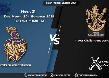 KKR vs RCB Live Score Match 31, Playing 11 Live Match Today, September 20, 2021, Indian Premier League, 2021