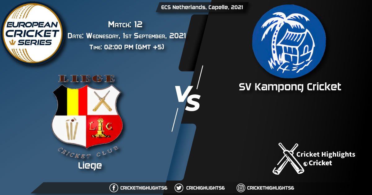 LIE vs KAM Live Score Match 11, Playing 12 Live Match Today, September 1, 2021, ECS Netherlands, Capelle, 2021