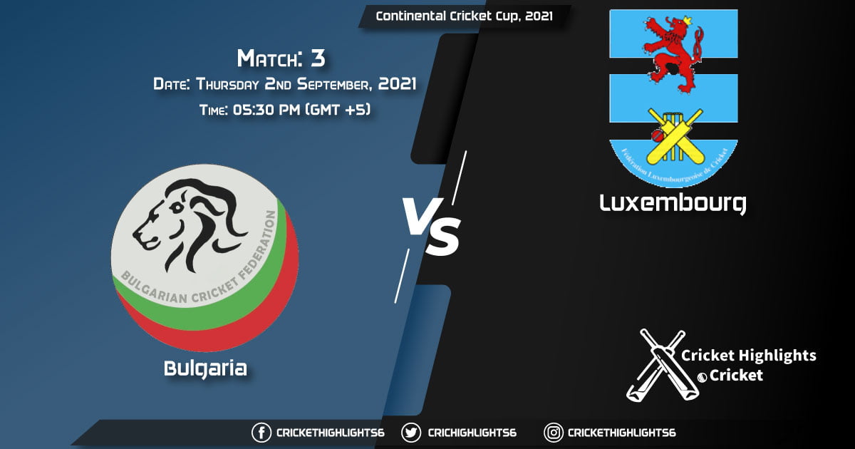 LUX vs MAL Live Score Match 3, Playing 11 Live Match Today, September 2, 2021, Continental Cricket Cup, 2021