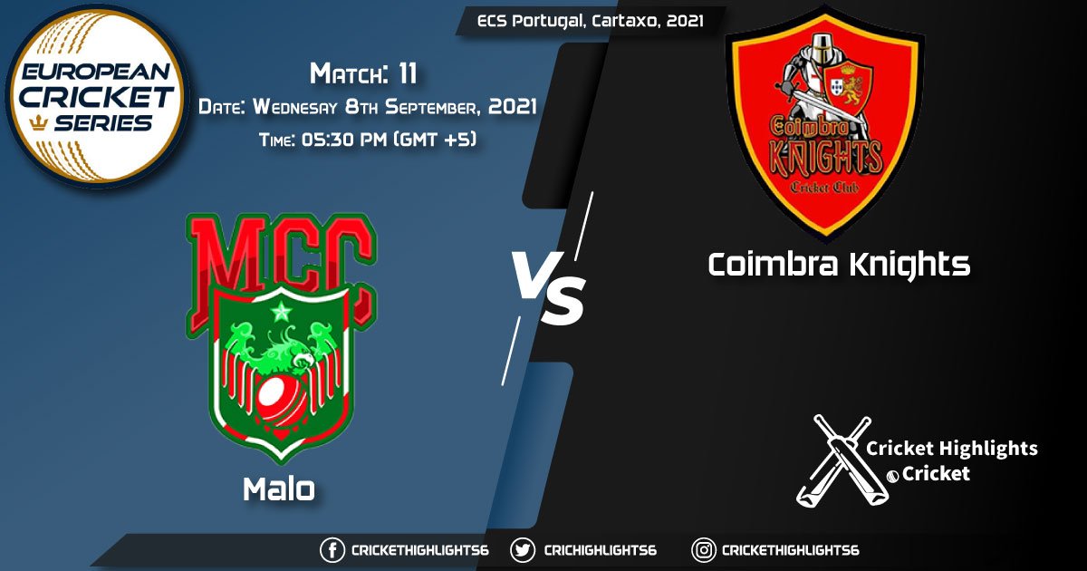 MAL vs CK Live Score Match 11, Playing 11 Live Match Today, September 8, 2021, ECS Portugal, Cartaxo, 2021
