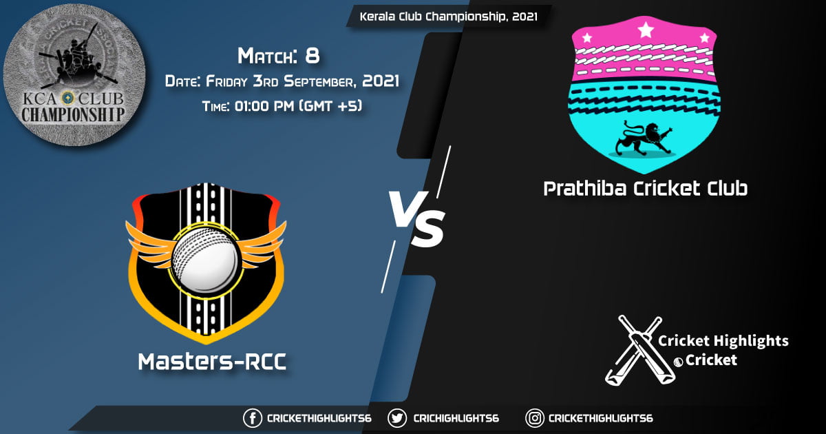 MRC vs PRC Live Score Match 8, Playing 11 Live Match Today, September 3, 2021, Kerala Club Championship, 2021