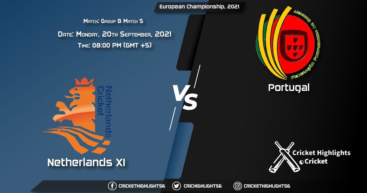 NED XI vs POR Live Score Match 5 - Group B, Playing 11 Live Match Today, September 20, 2021, European Championship, 2021