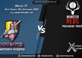 NK vs MUR Live Score Match 17, Playing 11 Live Match Today, September 19, 2021, Ireland Inter-Provincial T20 Trophy, 2021