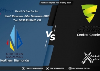 NOD vs CES Live Score Match 34 Place Play Off, Playing 11 Live Match Today, September 22, 2021, Rachael Heyhoe Flint Trophy, 2021