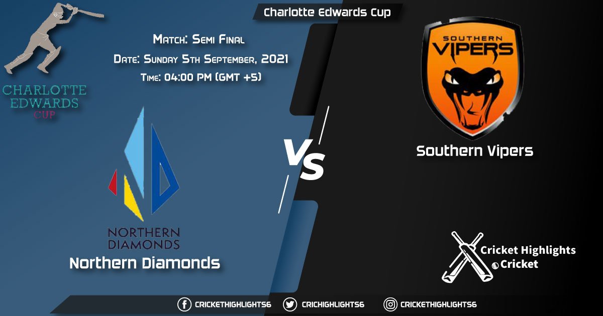 NOD vs SV Live Score Match Semi-Final, Playing 11 Live Match Today, September 5, 2021, Charlotte Edwards Cup, 2021