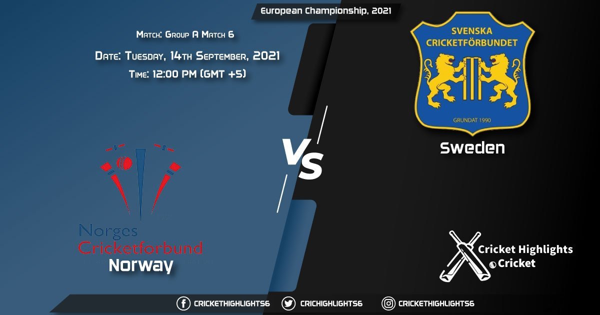 NOR vs SWE Live Score Match 6 - Group A , Playing 11 Live Match Today, September 14, 2021, European Championship, 2021
