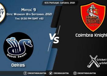 OEI vs CK Live Score Match 9, Playing 11 Live Match Today, September 8, 2021, ECS Portugal, Cartaxo, 2021