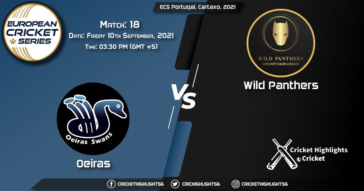 OEI vs WLP Live Score Match 18, Playing 11 Live Match Today, September 10, 2021, ECS Portugal, Cartaxo, 2021