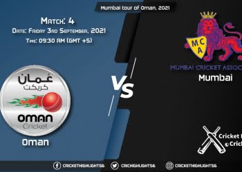 OMN vs MUM Live Score Match 4, Playing 11 Live Match Today, September 3, 2021, Mumbai tour of Oman, 2021